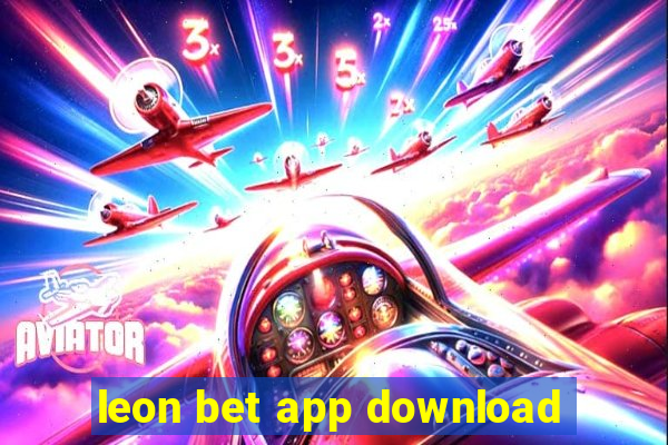 leon bet app download